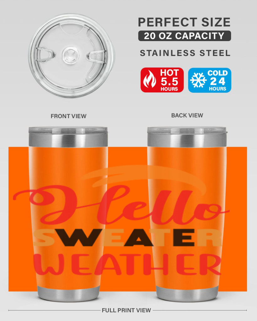 HelloSweaterWeather 301#- fall- Tumbler