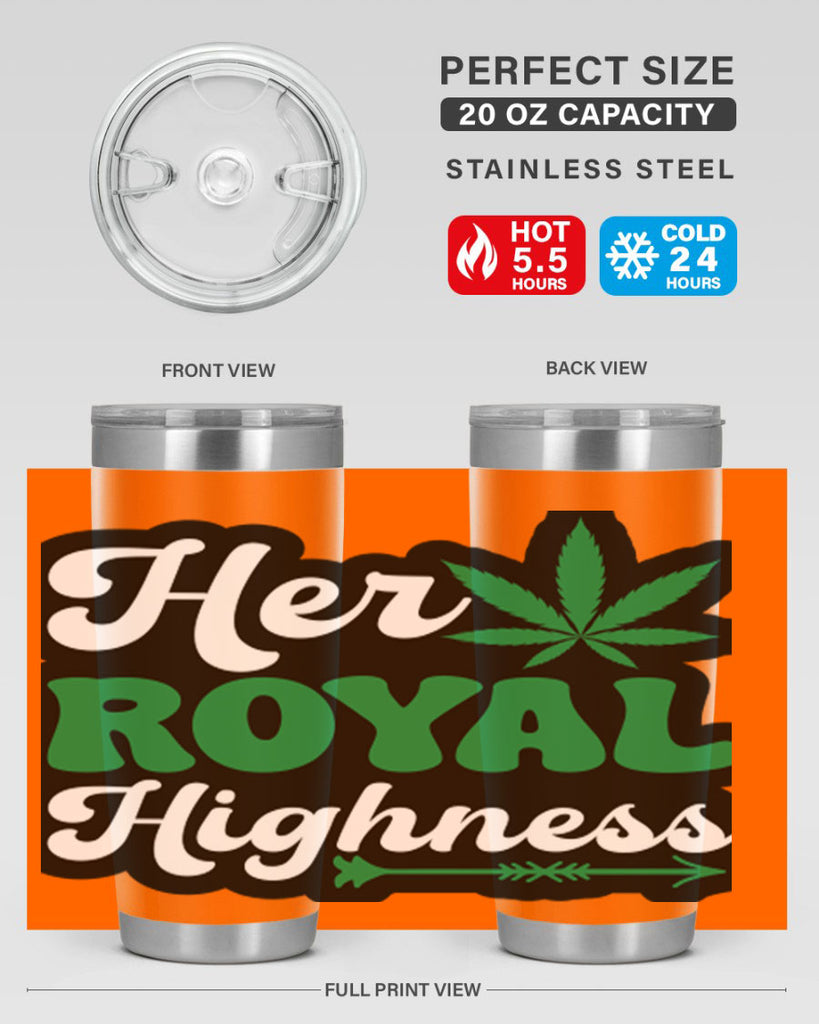 Her royal highness 107#- marijuana- Tumbler