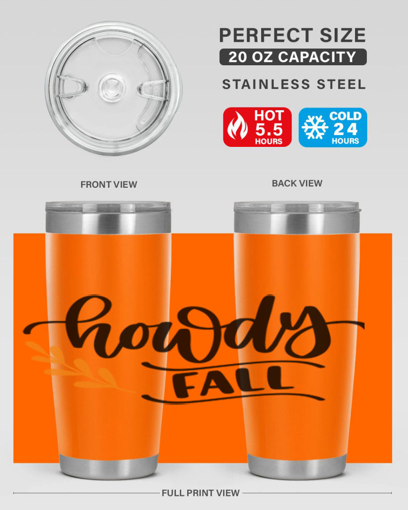Howdy Fall 496#- fall- Tumbler