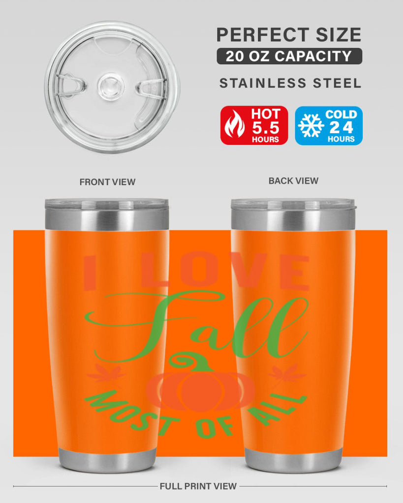 I Love Fall Most of All 331#- fall- Tumbler