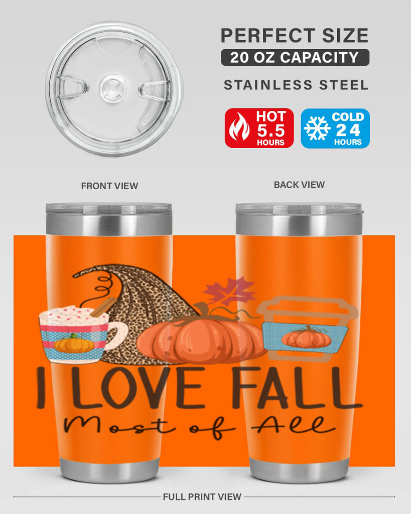 I Love Fall Most of All 332#- fall- Tumbler