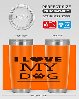 I Love My Dog Style 41#- dog- Tumbler