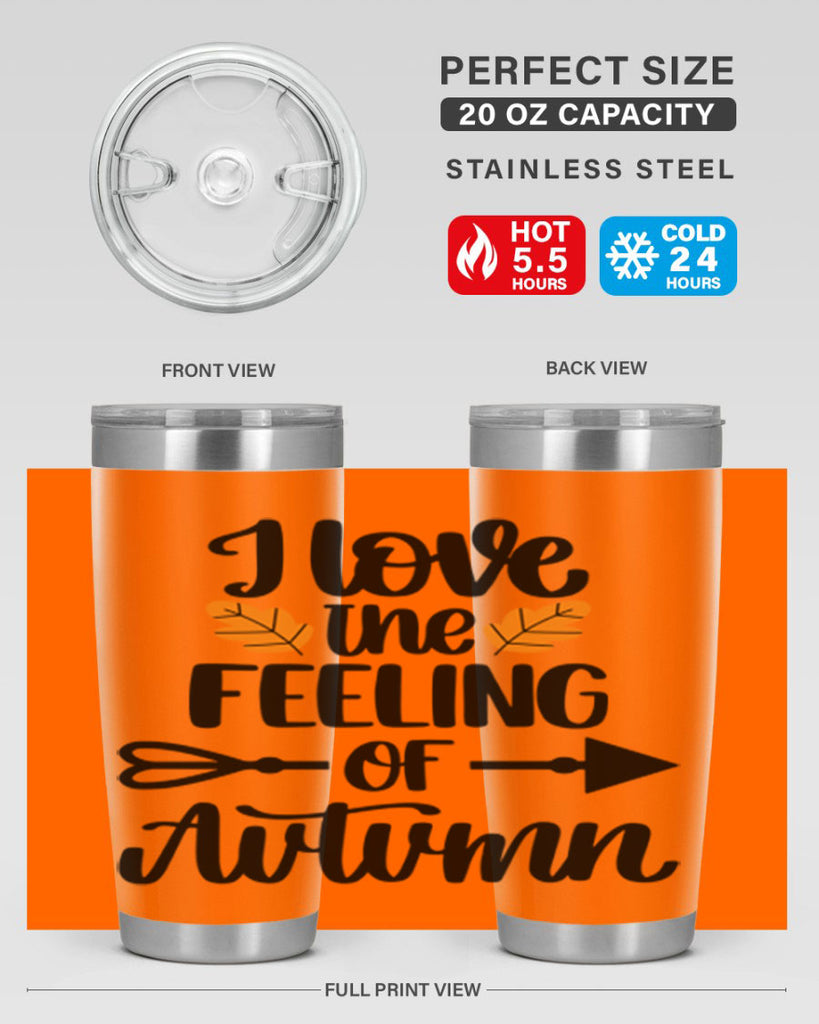 I Love The Feeling Of Autumn 499#- fall- Tumbler