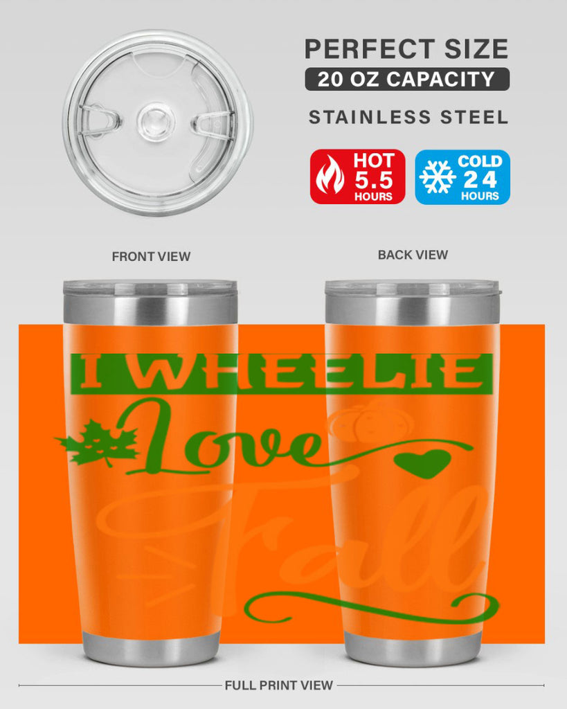 I Wheelie Love Fall 341#- fall- Tumbler