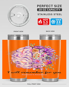 I Will Remember For You Brain Alzheimers Awareness 184#- alzheimers- Tumbler