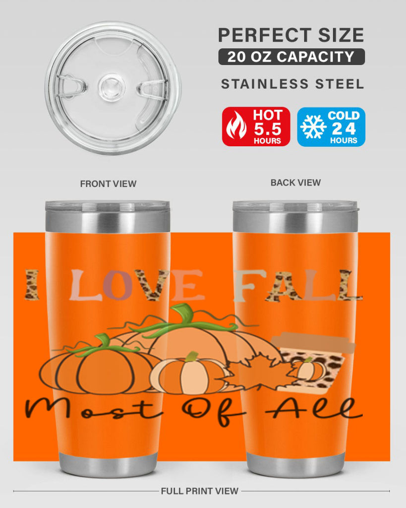 I love fall most of all 326#- fall- Tumbler