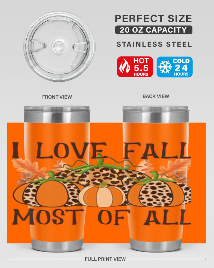 I love fall most of all 333#- fall- Tumbler