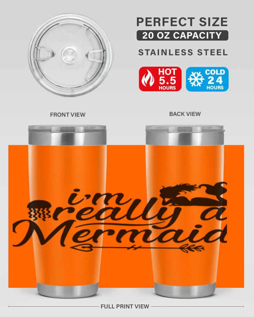 I m Really A Mermaid 213#- mermaid- Tumbler