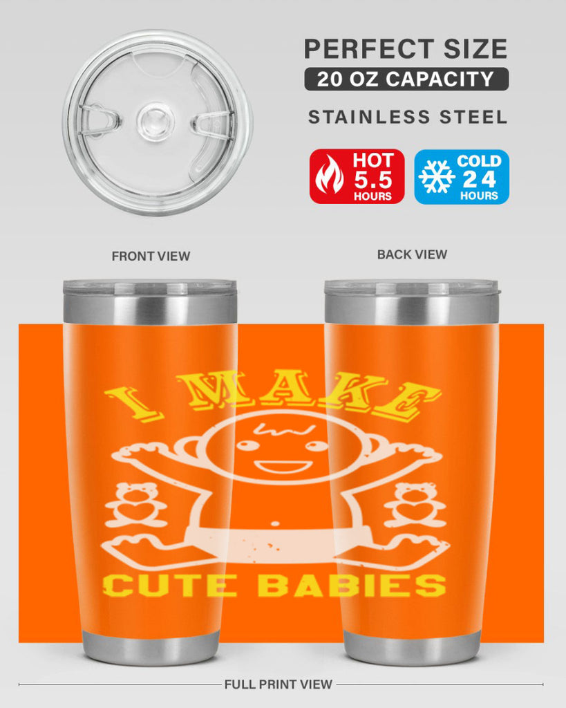 I make cute babies Style 36#- baby shower- tumbler