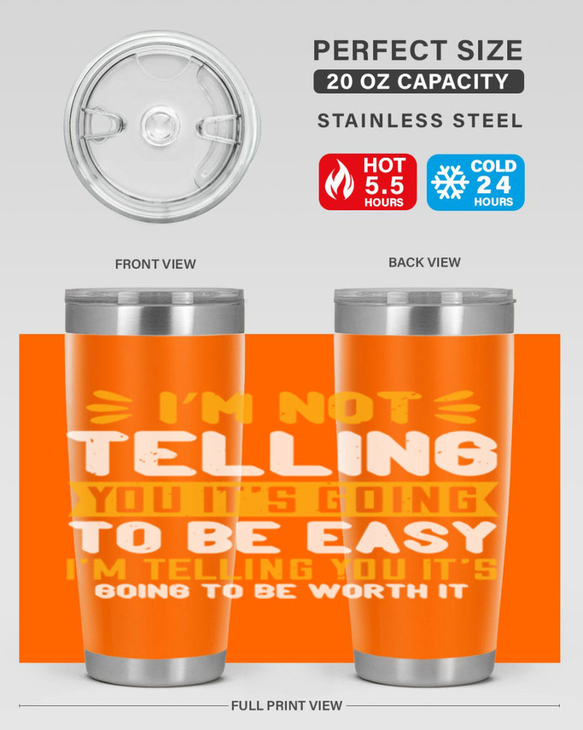I’m not telling you it’s going to be easy Style 301#- nurse- tumbler