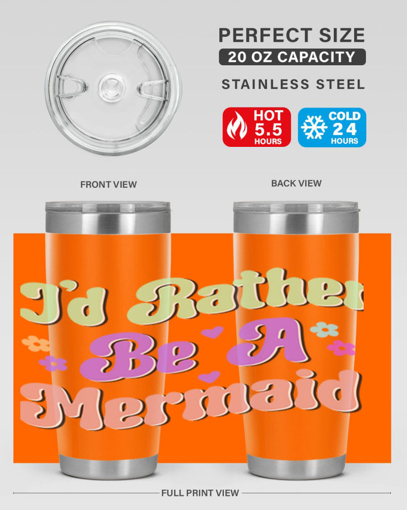 Id Rather Be A Mermaid 243#- mermaid- Tumbler