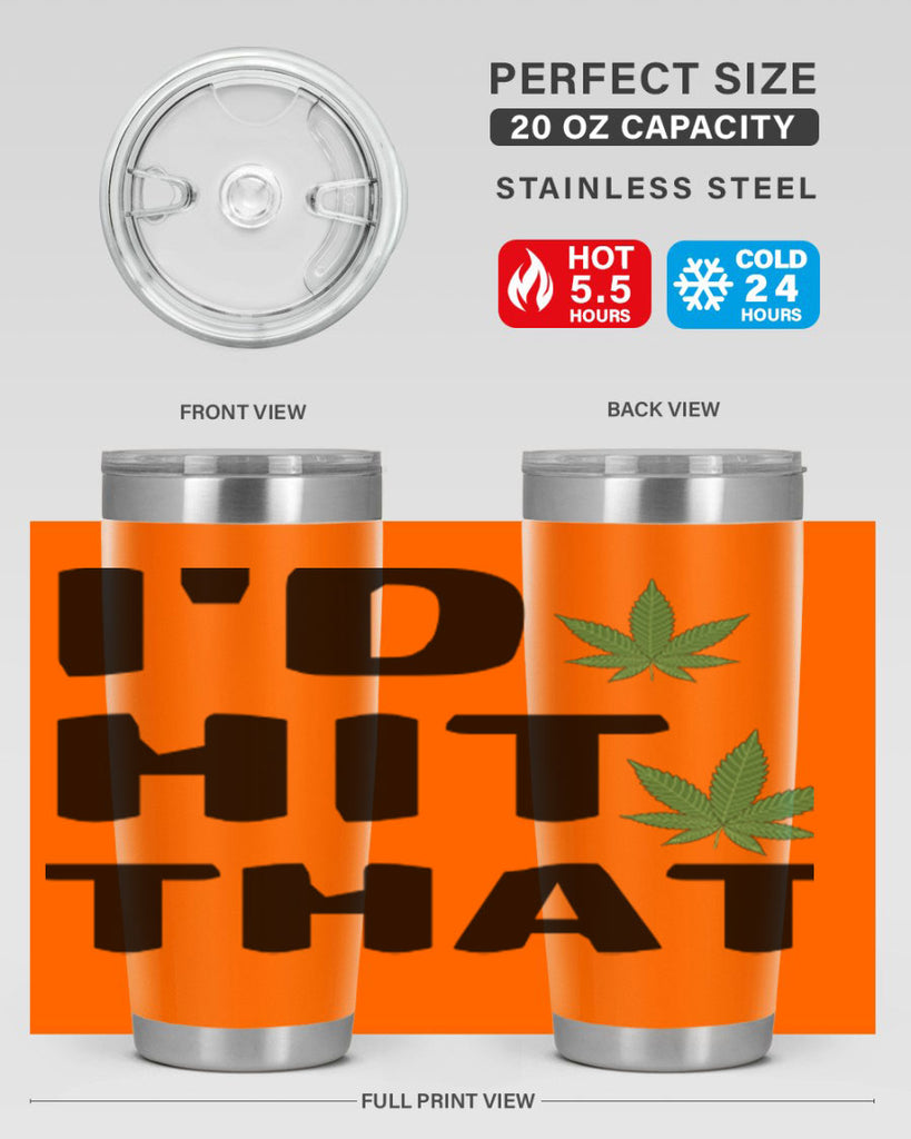 Id hit that cannabis 141#- marijuana- Tumbler