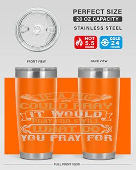 If a pig could pray it would pray for swill What do you pray for Style 54#- pig- Tumbler