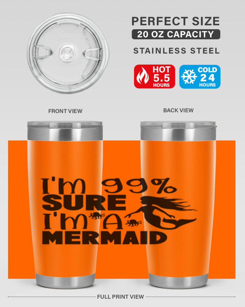 Im Sure Im A Mermaid 222#- mermaid- Tumbler