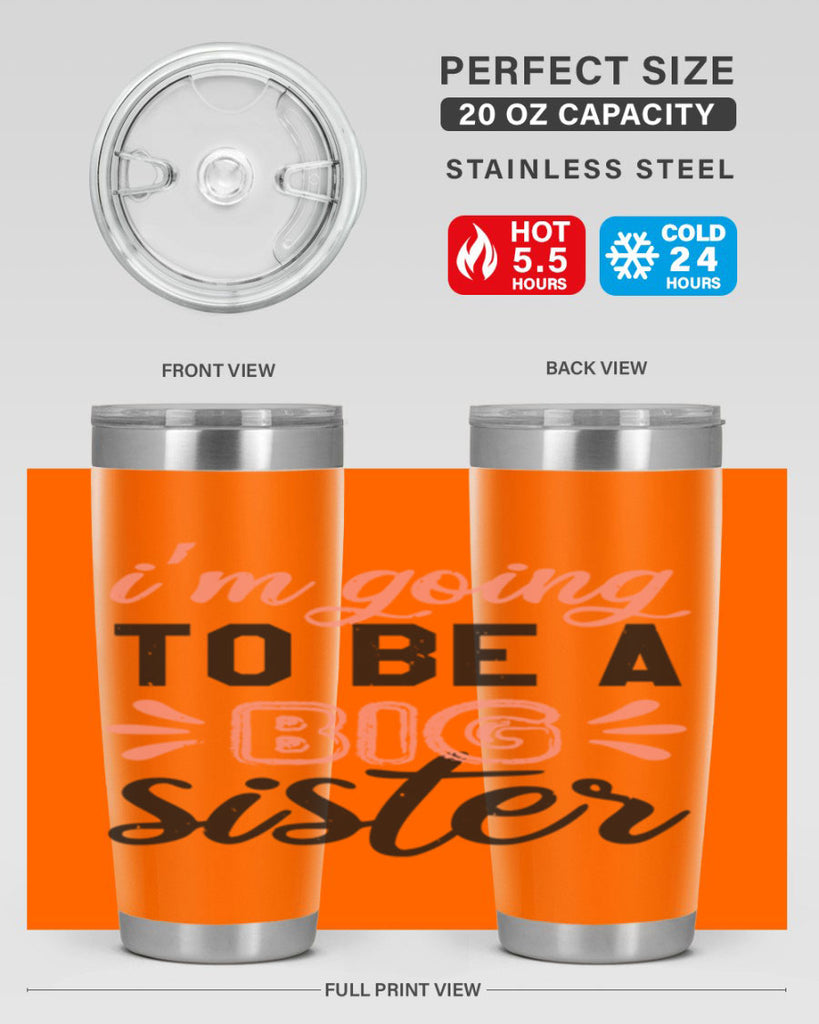 Im going to be a big sister Style 34#- baby shower- tumbler