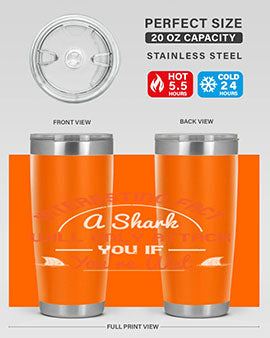 Interesting fact a shark will only attack you if youre wet Style 64#- shark  fish- Tumbler