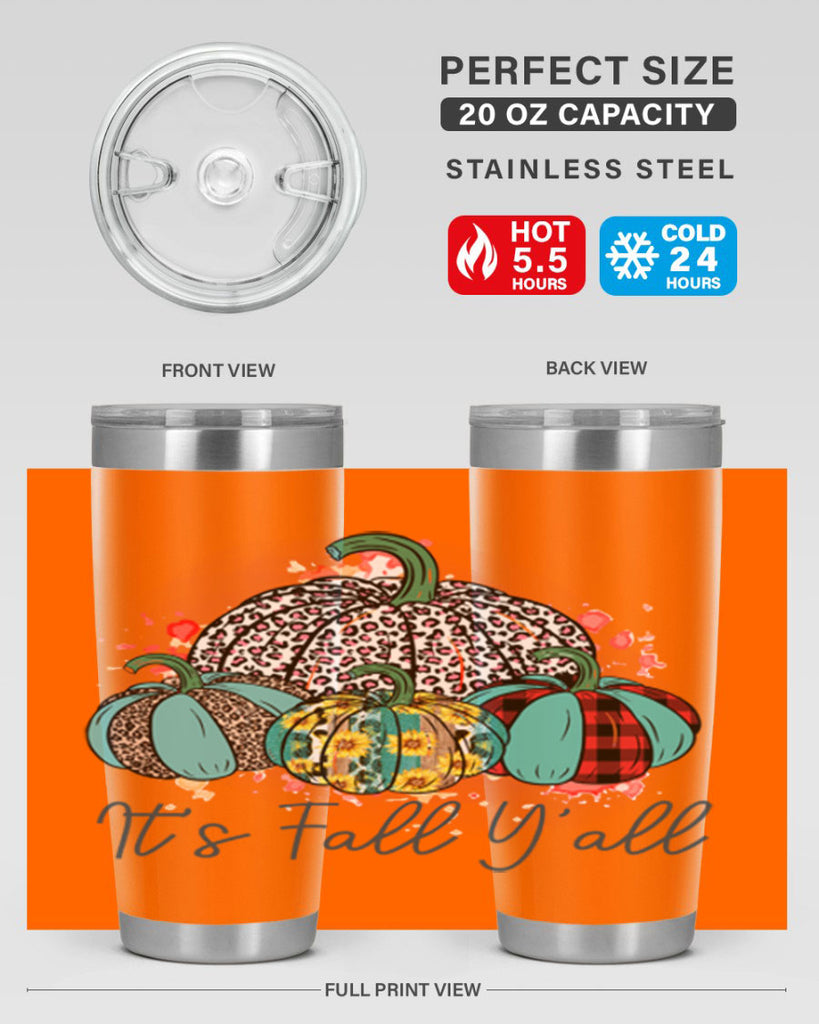 Its Fall Yall 377#- fall- Tumbler
