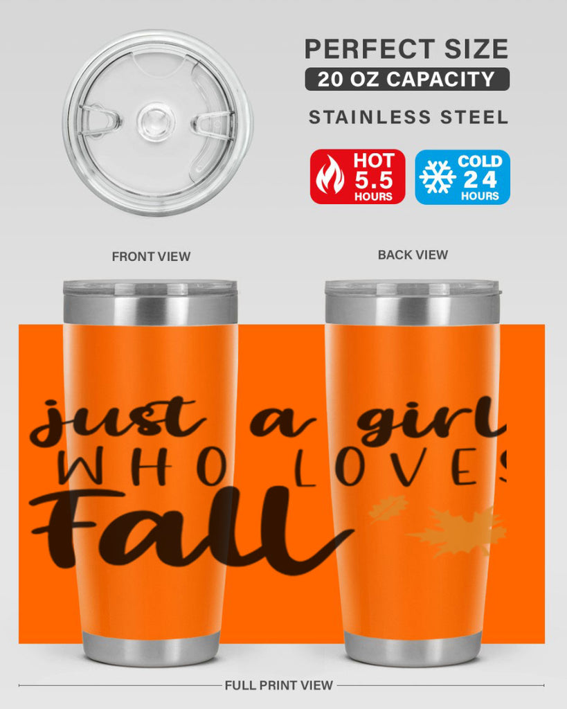 Just A Girl Who Loves Fall 380#- fall- Tumbler