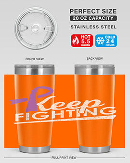 Keep Fighting Alzheimers Epilepsy Warrior Awareness Ribbon 189#- alzheimers- Tumbler