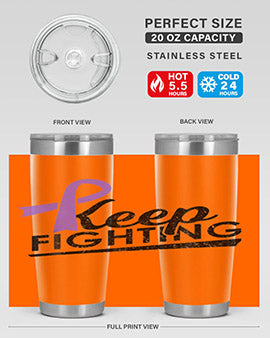 Keep Fighting Alzheimers Epilepsy Warrior Awareness Ribbon 190#- alzheimers- Tumbler