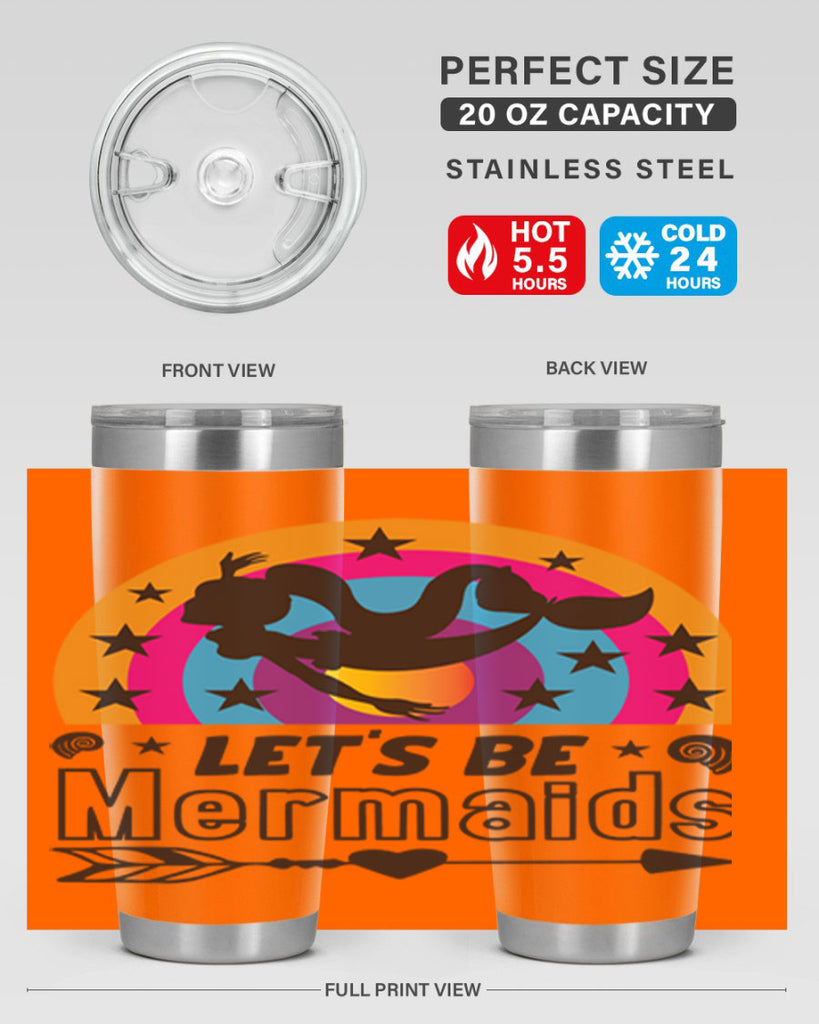 Lets be mermaids 300#- mermaid- Tumbler