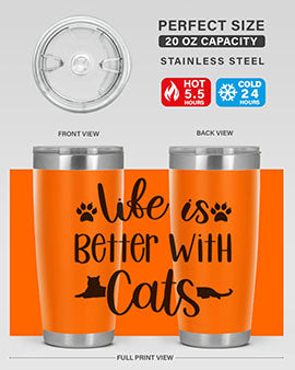 Life Is Better With A Cats Style 99#- cat- Tumbler