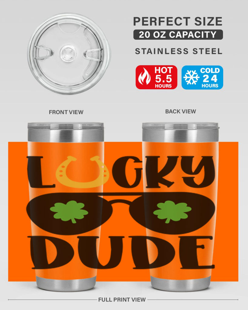 Lucky Dude Style 57#- St Patricks Day- Tumbler