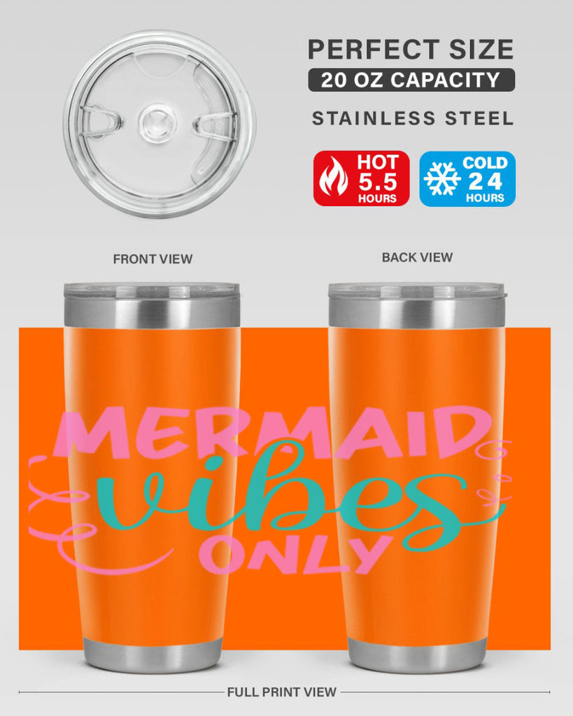 Mermaid Vibes Only 386#- mermaid- Tumbler