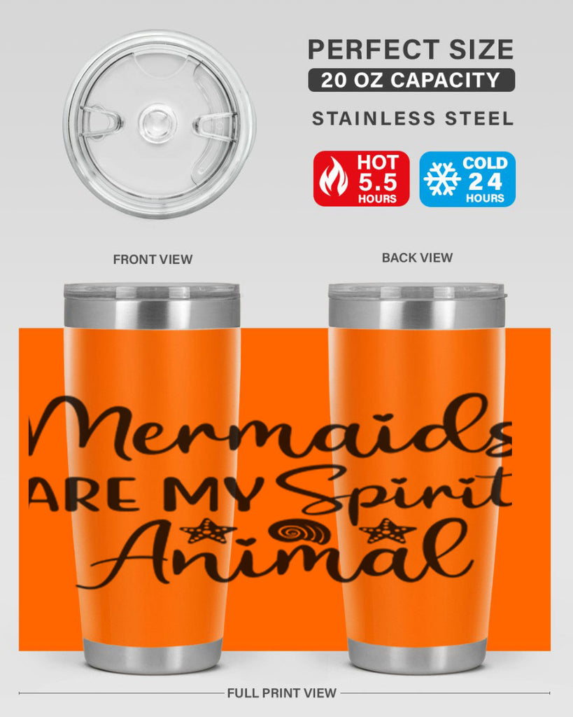 Mermaids are my spirit animal 477#- mermaid- Tumbler