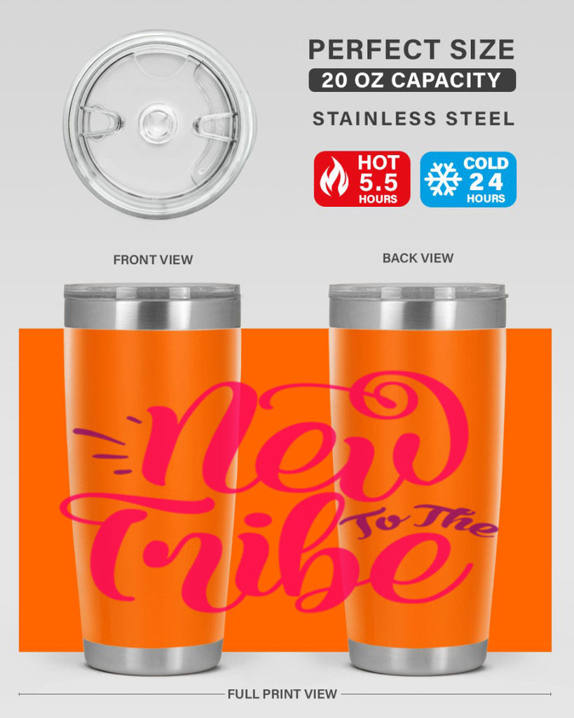 New To the Tribe Style 213#- baby- tumbler
