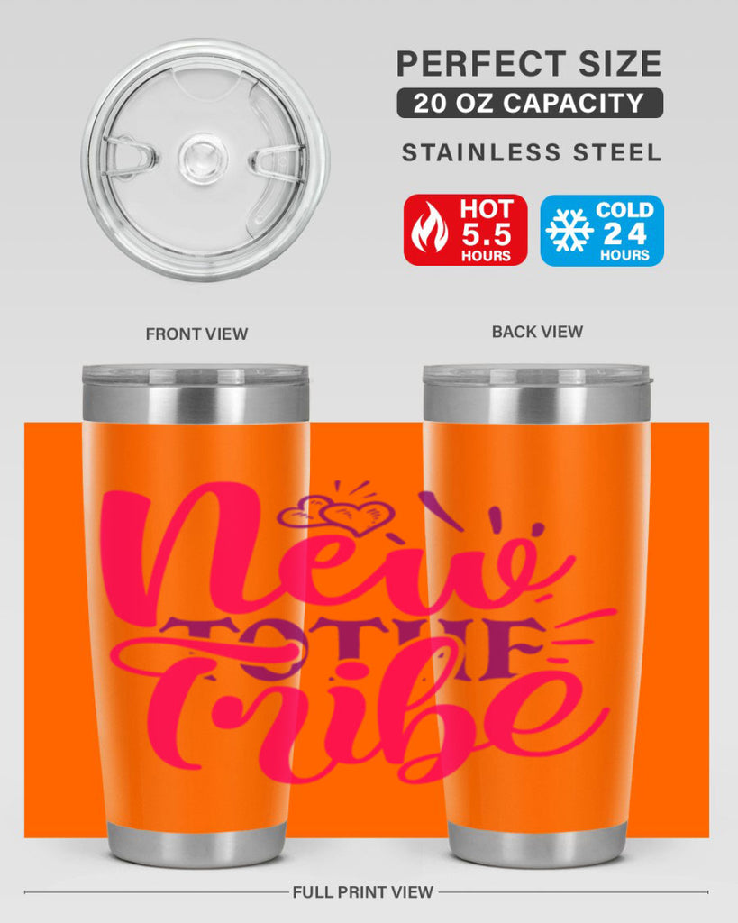 New To the Tribe Style 214#- baby- tumbler