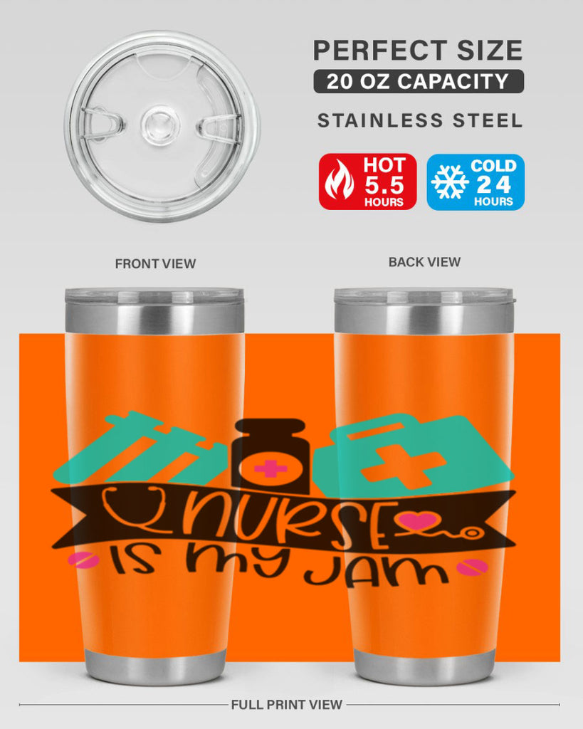 Nurse Is My Jam Style Style 110#- nurse- tumbler