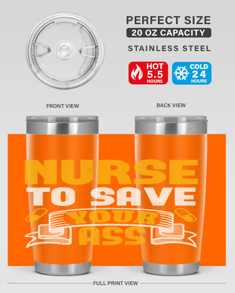 Nurse to save your ass Style 275#- nurse- tumbler