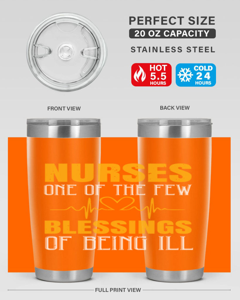 Nurses — one of the few blessings of being ill Style 278#- nurse- tumbler