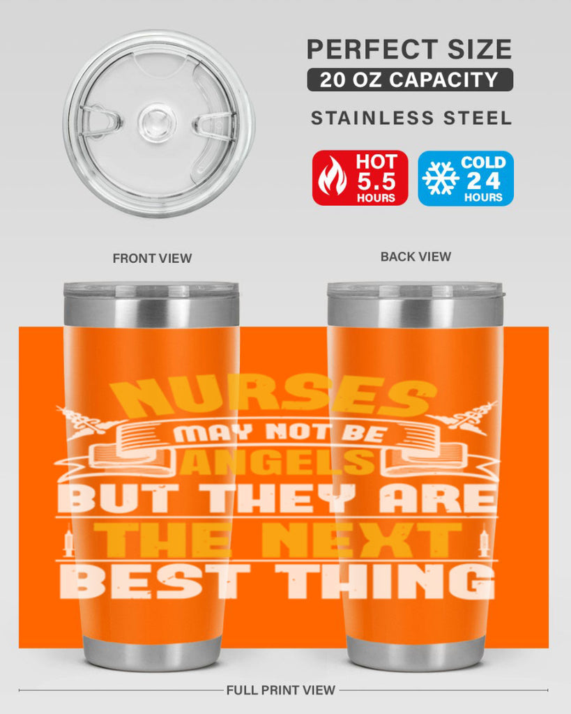 Nurses may not be angels but they are the next best thing Style 267#- nurse- tumbler