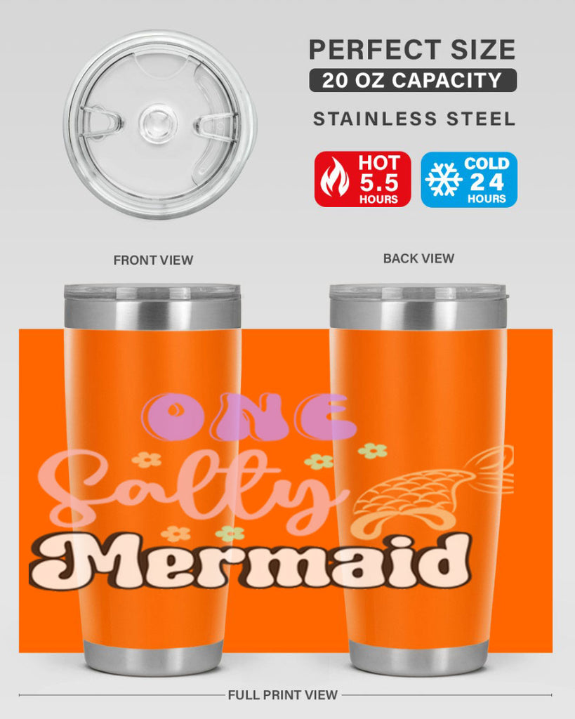 One Salty Mermaid 529#- mermaid- Tumbler