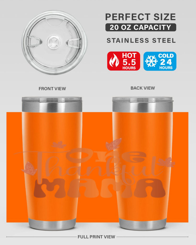One Thankful Mama 465#- fall- Tumbler