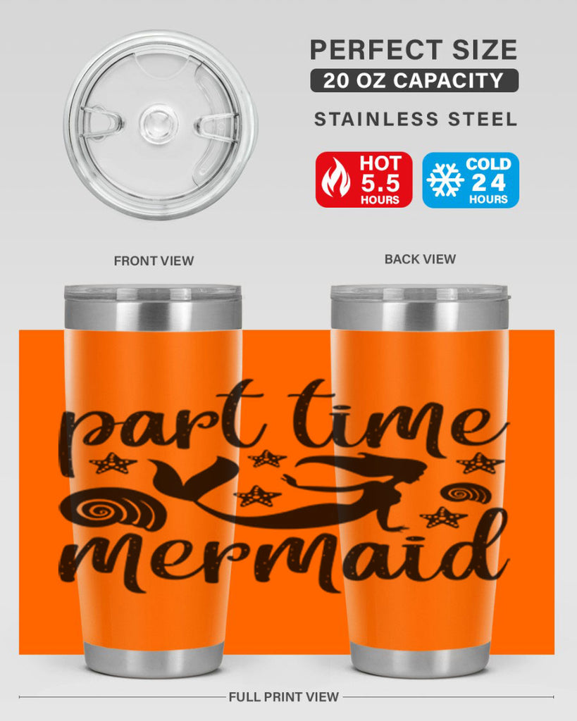 Part time mermaid design 536#- mermaid- Tumbler