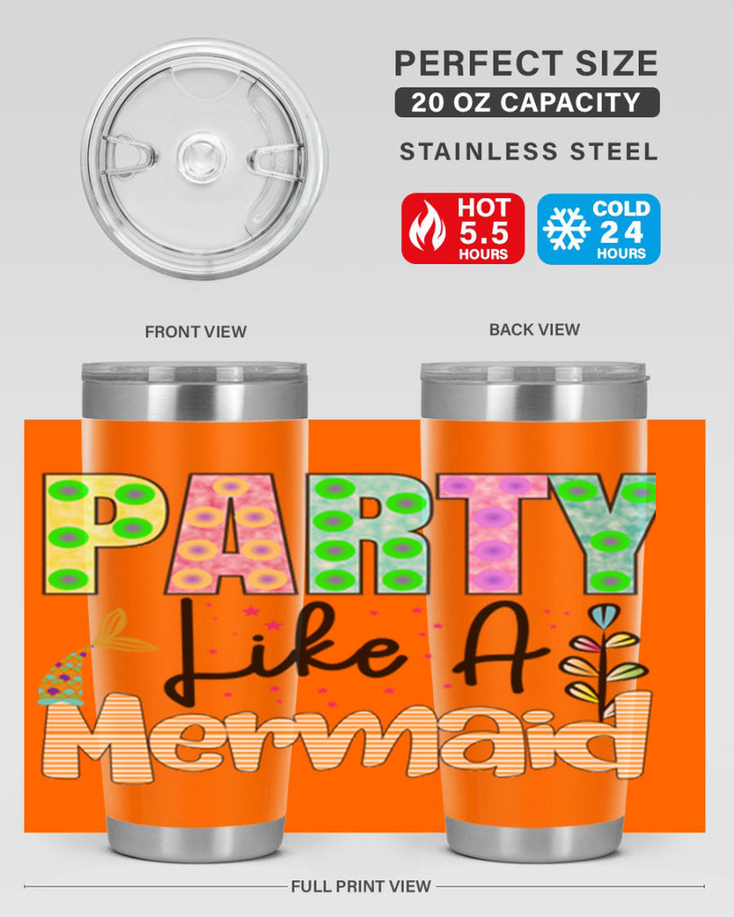 Party Like A Mermaid 538#- mermaid- Tumbler