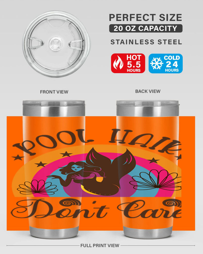 Pool hair dont care 541#- mermaid- Tumbler