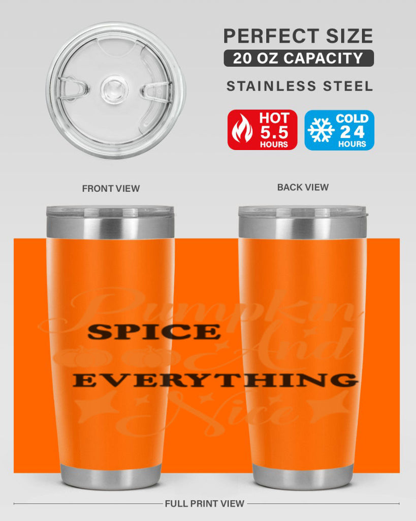Pumpkin Spice And Everything Nice 541#- fall- Tumbler