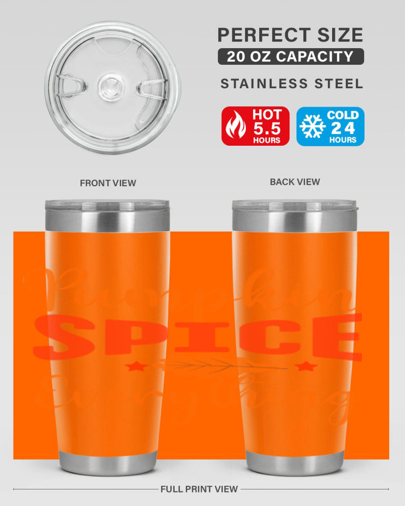Pumpkin Spice Everything Design 544#- fall- Tumbler
