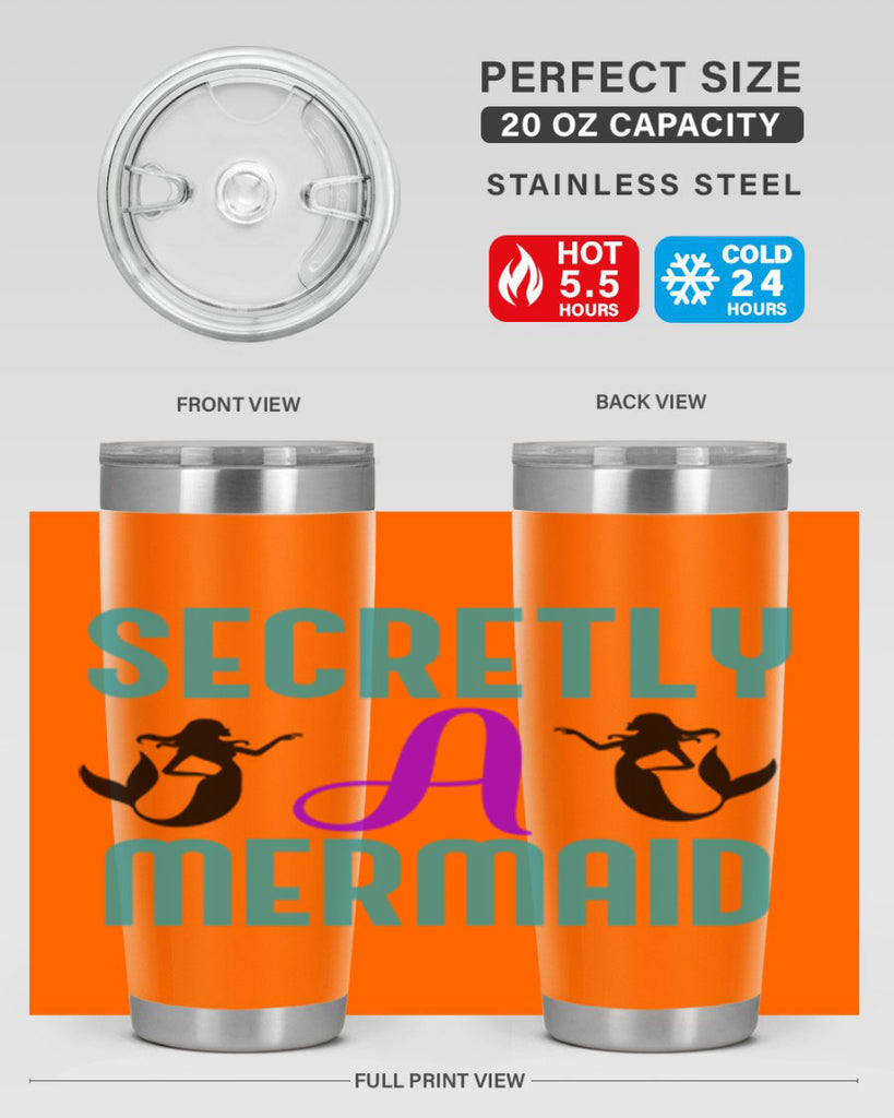 Secretly A Mermaid 578#- mermaid- Tumbler