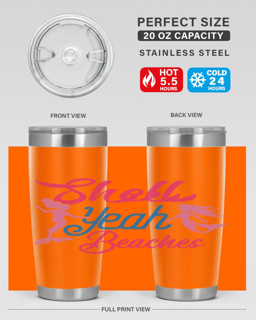 Shell Yeah Beaches 587#- mermaid- Tumbler