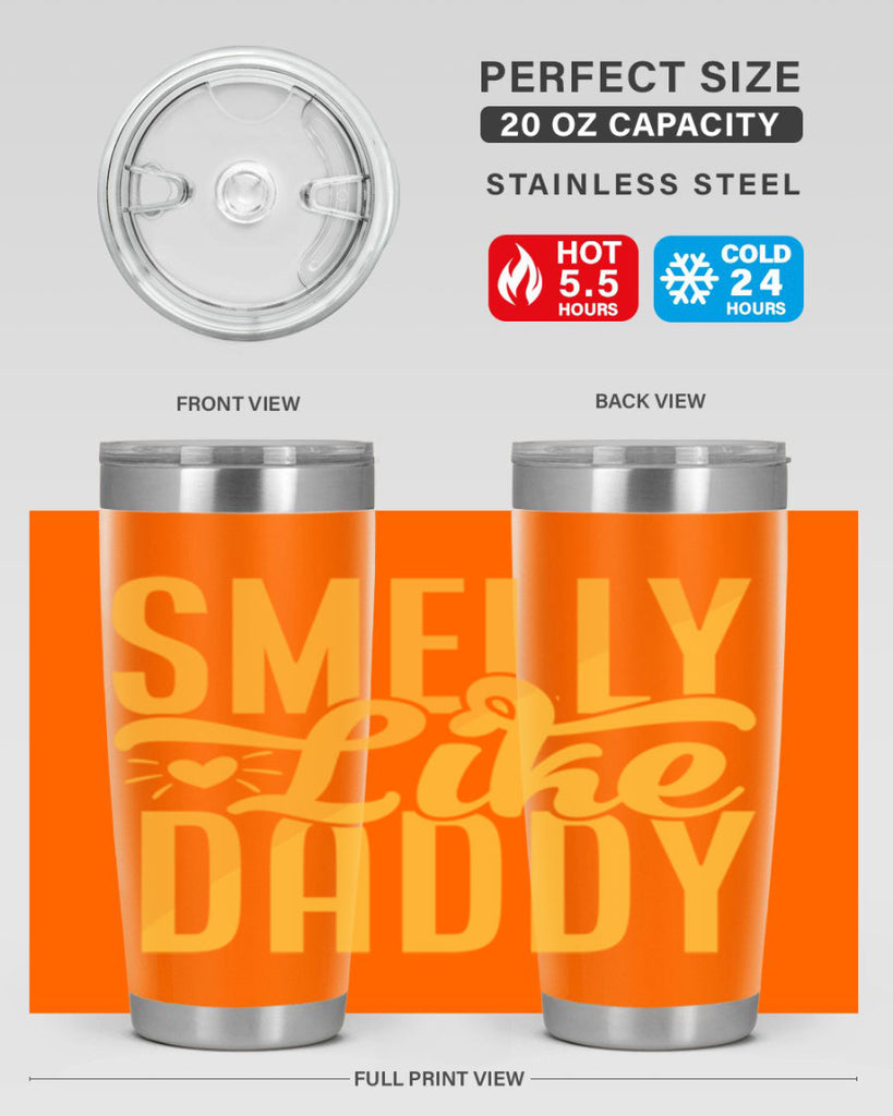 Smelly Like Daddy Style 200#- baby- tumbler