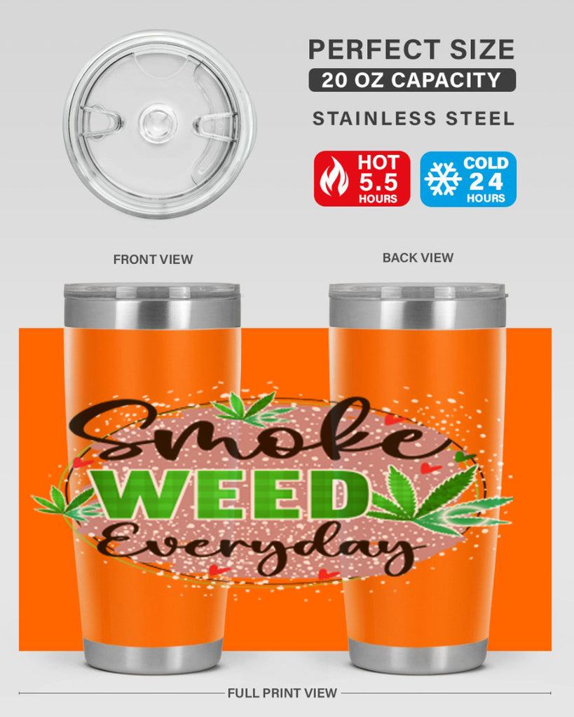 Smoke Weed Everyday 241#- marijuana- Tumbler