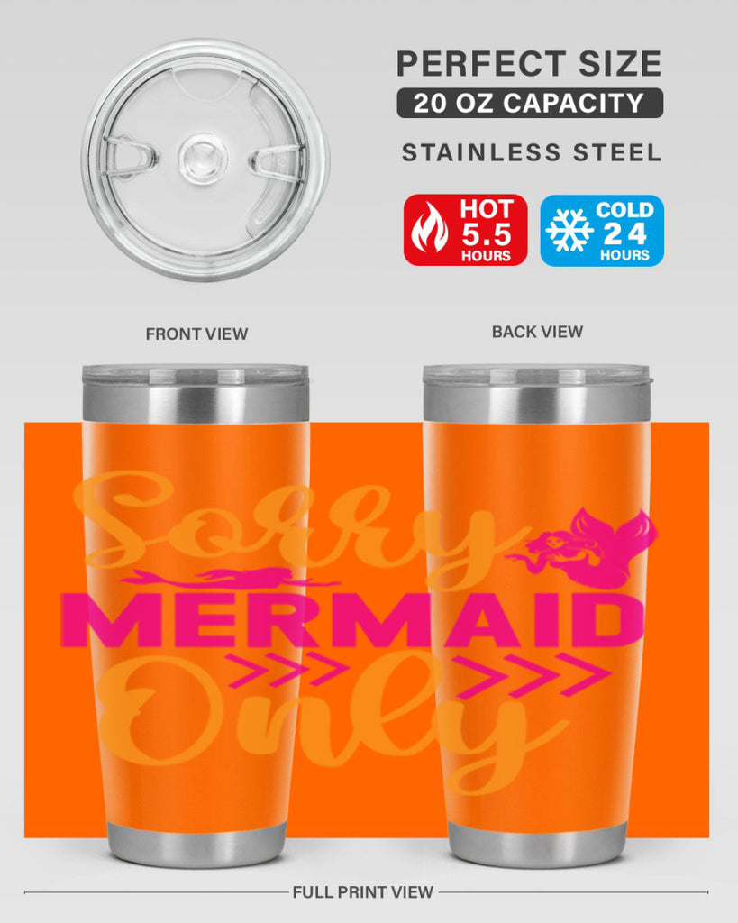 Sorry Mermaid Only 602#- mermaid- Tumbler