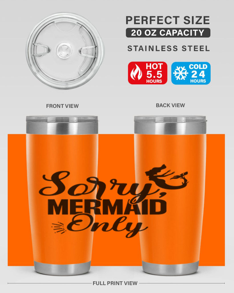 Sorry Mermaid Only 607#- mermaid- Tumbler