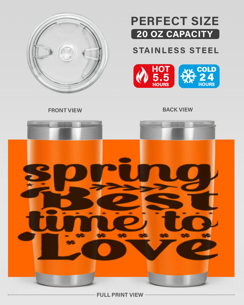 Spring Best Time To Love 410#- spring- Tumbler