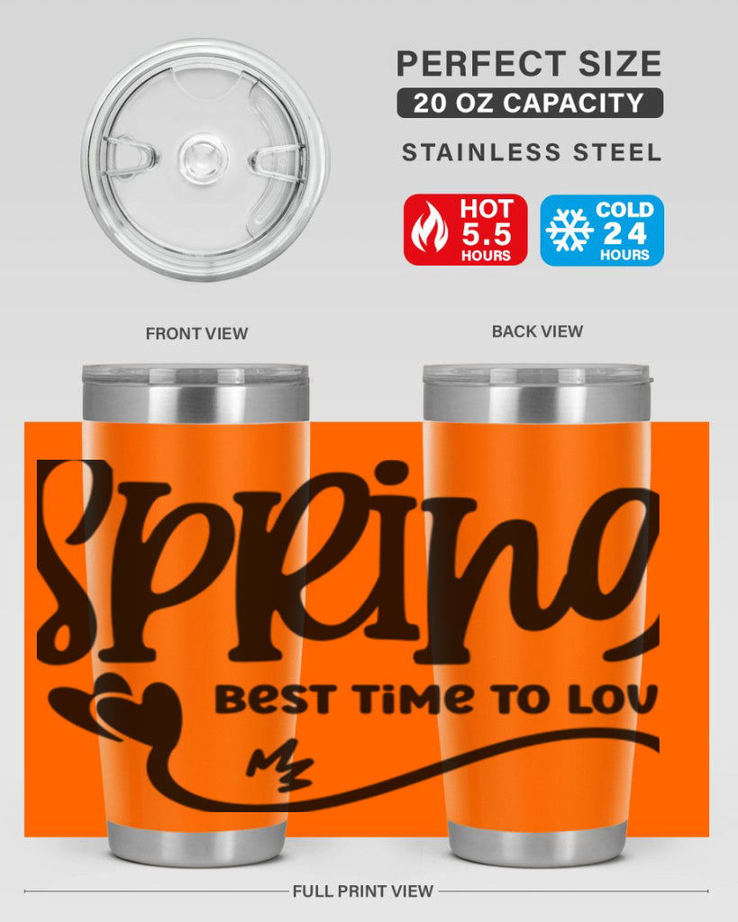 Spring Best Time to Love417#- spring- Tumbler